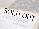 画像: SOLDOUT！！■グアテマラ・フレンチロースト"深煎り"　/　GUATEMALA /フルシティ〜フレンチロースト